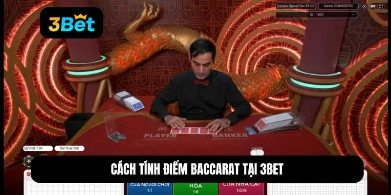cách chơi baccarat