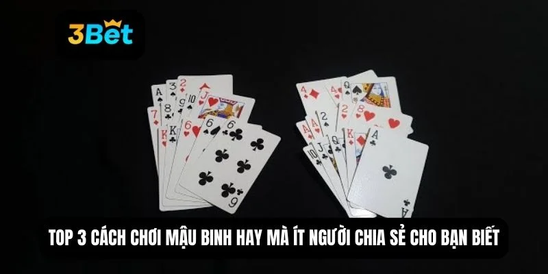 Cách chơi Mậu Binh