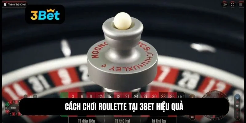 cách chơi roulette
