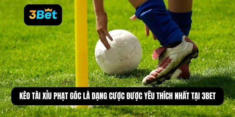 Kèo bóng đá phạt góc