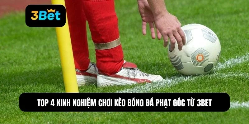 Kèo bóng đá phạt góc